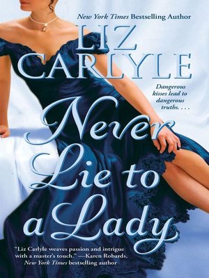 cover image of Never Lie to a Lady